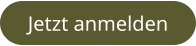 Jetzt anmelden