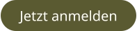 Jetzt anmelden